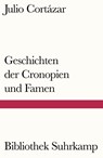 Geschichten der Cronopien und Famen - Julio Cortázar - 9783518240281