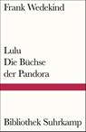 Lulu - Die Büchse der Pandora - Frank Wedekind - 9783518240748