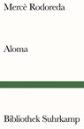 Aloma - Mercè Rodoreda - 9783518241905