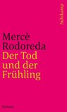 Der Tod und der Frühling - Mercè Rodoreda - 9783518242872