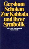 Zur Kabbala und ihrer Symbolik - Gershom Scholem - 9783518276136