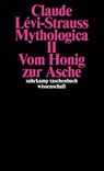 Mythologica II - Claude Lévi-Strauss - 9783518277683
