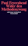 Wider den Methodenzwang - Paul Feyerabend - 9783518281970