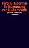 Erläuterungen zur Diskursethik - Jürgen Habermas - 9783518285756