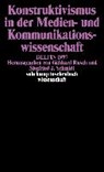 Konstruktivismus/DELFIN 97 - RUSCH,  Gebhard ; Schmidt, Siegfried J. - 9783518289402