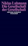 Die Gesellschaft der Gesellschaft - Niklas Luhmann - 9783518289600