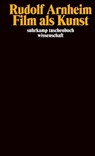 Film als Kunst - Rudolf Arnheim - 9783518291535