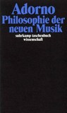 Philosophie der neuen Musik - Theodor W. Adorno - 9783518293126