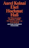Ekel, Hochmut, Haß - Aurel Kolnai - 9783518294451