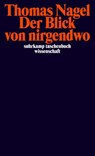 Der Blick von nirgendwo - Thomas Nagel - 9783518296356