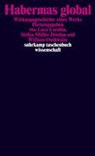 Habermas global - Luca Corchia ;  Stefan Müller-Doohm ;  William Outhwaite - 9783518298794