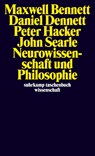 Neurowissenschaft und Philosophie - Maxwell Bennett ; Daniel C. Dennett ; Peter Hacker ; John R. Searle - 9783518299517