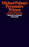 Personales Wissen - Michael Polanyi - 9783518299852