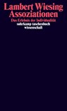 Assoziationen - Lambert Wiesing - 9783518300572