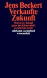 Verkaufte Zukunft - Jens Beckert - 9783518300862