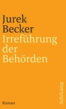 Irreführung der Behörden - Jurek Becker - 9783518367711