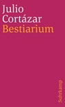 Bestiarium - Julio Cortázar - 9783518370438