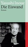 Die Eiswand - Yasushi Inoue - 9783518370513