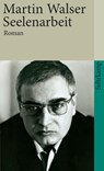 Seelenarbeit - Martin Walser - 9783518374016
