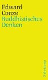 Buddhistisches Denken - CONZE,  Edward - 9783518382721