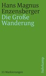 Die Große Wanderung - Hans Magnus Enzensberger - 9783518388341