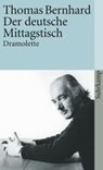 Der deutsche Mittagstisch - Thomas Bernhard - 9783518395073