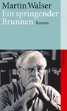 Ein springender Brunnen - Martin Walser - 9783518396001