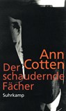 Der schaudernde Fächer - Ann Cotten - 9783518423899