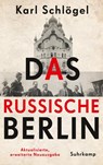 Das russische Berlin - Karl Schlögel - 9783518428566