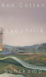 Lyophilia - Ann Cotten - 9783518428696