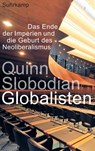 Globalisten - Quinn Slobodian - 9783518429037