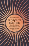 Bedrohte Bücher - Richard Ovenden - 9783518430071