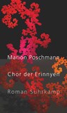 Chor der Erinnyen - Marion Poschmann - 9783518431412