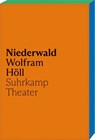 Niederwald - Wolfram Höll - 9783518431818