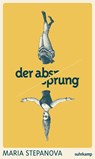 Der Absprung - Maria Stepanova - 9783518431979