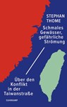 Schmales Gewässer, gefährliche Strömung - Stephan Thome - 9783518432044