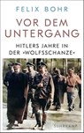 Vor dem Untergang - Felix Bohr - 9783518432181