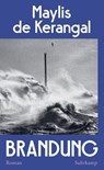Brandung - Maylis De Kerangal - 9783518432785