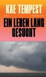 Ein Leben lang gesucht - Kae Tempest - 9783518432990