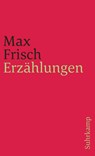 Erzählungen - Max Frisch - 9783518456583