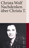 Nachdenken über Christa T - Christa Wolf - 9783518459133