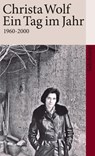 Ein Tag im Jahr 1960-2000 - Christa Wolf - 9783518460078