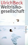 Weltrisikogesellschaft - Ulrich Beck - 9783518460382