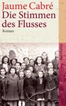 Die Stimmen des Flusses - Jaume Cabré - 9783518460498