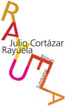 Rayuela. Himmel und Hölle - Julio Cortázar - 9783518460573
