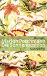 Die Sonnenposition - Marion Poschmann - 9783518465462