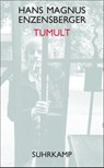 Tumult - Hans Magnus Enzensberger - 9783518466360