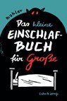 Das kleine Einschlafbuch für Große - Nicolas Mahler - 9783518467237