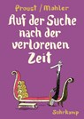 Auf der Suche nach der verlorenen Zeit - Nicolas Mahler - 9783518468081