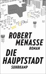Die Hauptstadt - Robert Menasse - 9783518469200